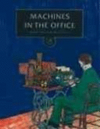 Machines in the Office