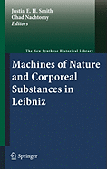 Machines of Nature and Corporeal Substances in Leibniz