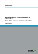 Macht und Gewalt in der Literatur des 20. Jahrhunderts: Heiner Mller - Germania 3. Gespenster am Toten Mann