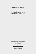 Machtworte: Studien Zur Poetik Des 'Heiligen Textes'