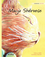 Macja Shruese: Albanian Edition of The Healer Cat