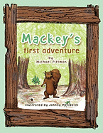 Mackey's First Adventure