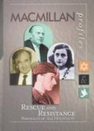 MacMillan Profiles: Rescue & Resistance/ Holocaust (1 Vol.)