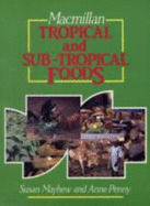 Macmillan tropical and sub-tropical foods