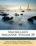 MacMillan's Magazine, Volume 28