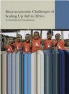 Macroeconomic Challenges of Scaling Up Aid to Africa: A Checklist for Practitioners