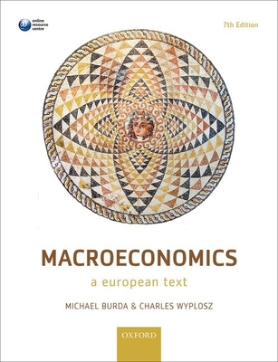 Macroeconomics: a European Text - Burda, Michael, and Wyplosz, Charles