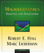 Macroeconomics: Principles and Applications, Revised Edition with X-Tra! CD-ROM and Infotrac College Edition
