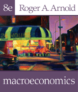 Macroeconomics - Arnold, Roger A