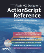 Macromedia Flash MX Designer's ActionScript Reference - Bhangal, Sham, and Rhodes, Glen, and Davey, John