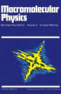 Macromolecular Physics V2