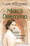 Mac's Dilemma: Impossible Choices