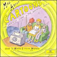 Mad about Cartoons - Jean-Marc Luisada (piano); Plcido Domingo (tenor); Simon Preston (organ); Ton Koopman (organ);...