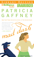 Mad Dash - Gaffney, Patricia, and Merlington, Laural (Read by)