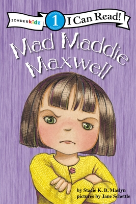 Mad Maddie Maxwell: Biblical Values, Level 1 - Maslyn, Stacie K B