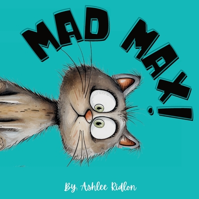 Mad Max! - Ridlon, Ashlee
