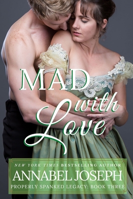 Mad With Love - Joseph, Annabel