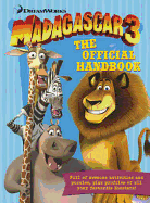 Madagascar 3: The Official Handbook