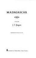 Madagascar: A Play - Rogers, J T