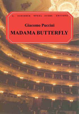 Madama Butterfly - Puccini, Giacomo (Composer), and Gutman, John