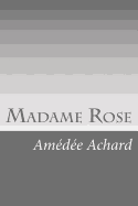 Madame Rose