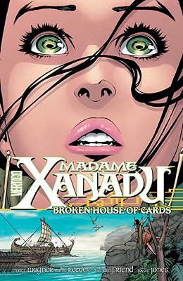 Madame Xanadu Vol. 3: Broken House of Cards - Wagner, Matt