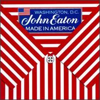 Made in America - John Eaton