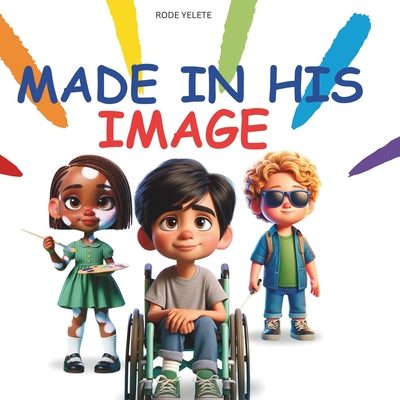 Made in His image - Yelete, Rode