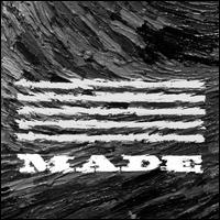 MADE - Big Bang