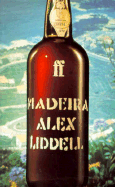 Madeira - Liddell, Alex