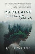 Madelaine and the Forest