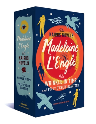 Madeleine l'Engle: The Kairos Novels: The Wrinkle in Time and Polly O'Keefe Quartets: A Library of America Boxed Set - L'Engle, Madeleine, and Marcus, Leonard S (Editor)