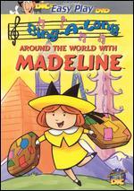 Madeline: Sing Around the World with Madeline
