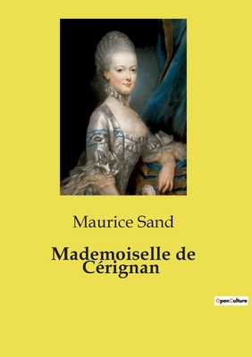 Mademoiselle de Crignan - Sand, Maurice