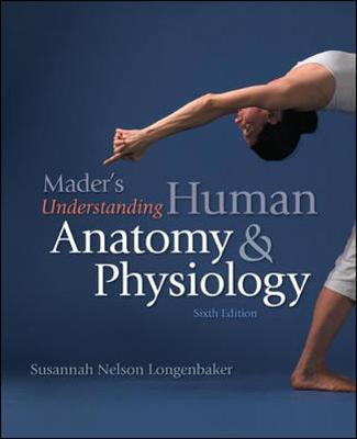Mader's Understanding Human Anatomy & Physiology - Longenbaker, Susannah