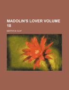 Madolin's Lover Volume 18