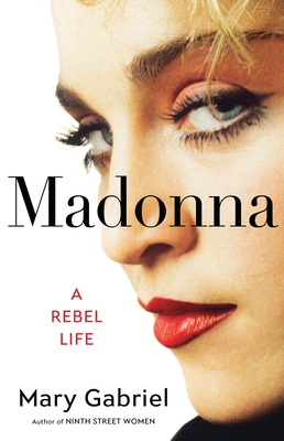 Madonna: A Rebel Life - Gabriel, Mary