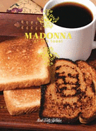 Madonna of the Toast
