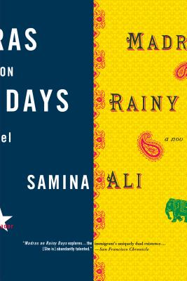 Madras on Rainy Days - Ali, Samina