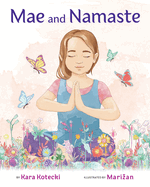 Mae and Namaste: An Interactive Yoga Book for Kids