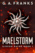 Maelstorm: Large Print Edition