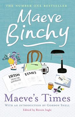 Maeve's Times - Binchy, Maeve