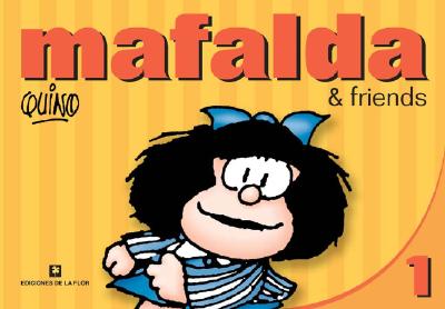 Mafalda & Friends - Quino