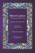 Mafatih al-Jinan: A treasury of Islamic Piety: Volume 2: The Book of Ziyarah (5.25"x8" Paperback)
