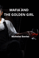 Mafia and the Golden Girl