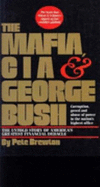 Mafia, CIA, and George Bush - Brewton, Pete