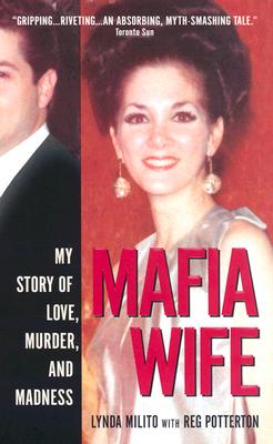 Mafia Wife - Milito, Lynda, and Potterton, Reg
