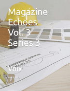 Magazine Echoes Vol. 3 Series 3: Voix