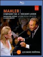 Magdalena Kozena/Lucerne Festival/Claudio Abbado: Mahler - Symphony No 4/Ruckert-Lieder [Blu-ray]
