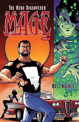 Mage Book One: The Hero Discovered Part One (Volume 1) - Wagner, Matt (Artist), and Keith, Sam (Artist)